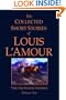 The Collected Short Stories of Louis L'Amour, Volume 2: The Frontier Stories