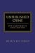 Book Unpublished Crime: FIVE SCREENPLAYS OF CRIME AND LOVE