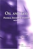 Oil and Gas: Federal Income Taxation