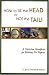 Books : How to Be the Head and Not the Tail! A Christian Manifesto for Making Six Figures