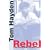 Rebel: A Personal History of the 1960s
