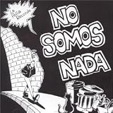 La Polla Records -  No Somos Nada