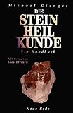 Die Steinheilkunde