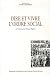 Dire et vivre l'ordre social : En France sous l'Ancien Régime Dire et vivre l'ordre social : En France sous l'Ancien Régime