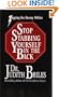Stop Stabbing Yourself in the Back: Zapping the Enemy Within