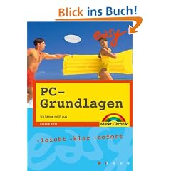 PC-Grundlagen: ich kenne mich aus - leicht, klar, sofort