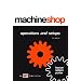 Machine Shop Operations and Setups