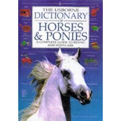 The Usborne Dictionary of Horses and Ponies