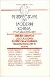 Perspectives on Modern China: Four Anniversaries (Studies on Modern China)