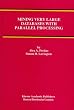 Mining Very Large Databases with Parallel Processing (Advances in Database Systems)