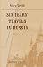 Books : Six Years' Travels in Russia: Volume 2