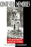 Contested Memories: Poles and Jews During the Holocaust and Its Aftermath
