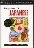 Beginner's Japanese (Teach Yourself: Beginner's)