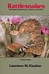 Rattlesnakes: Their Habits, Life Histories, and Influence on Mankind, Abridged edition