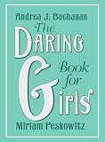 The Daring Book for Girls