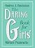 The Daring Book for Girls