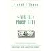 The Virtue of Prosperity: Finding Values in an Age of Techno-Affluence