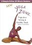 Yoga Zone - Yoga for a Strong and Healthy Back