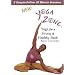 Yoga Zone - Yoga for a Strong and Healthy Back