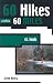 60 Hikes within 60 Miles: St. Louis (60 Hikes - Menasha Ridge) cover image