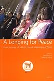 A Longing for Peace: The Challenge of a Multicultural, Multireligious World