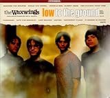The Waxwings -  Low to the Ground
