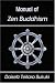 Manual of Zen Buddhism