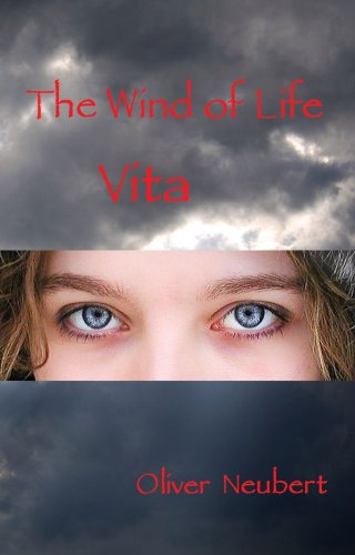 The Wind of Life: Vita