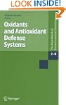 Oxidants and Antioxidant Defense Systems
