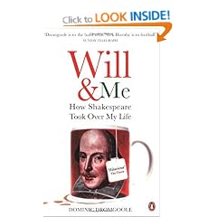 Will and Me: How Shakespeare Took Over My Life