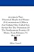 Aroostook War: Historical Sketch And Roster Of Commissioned Officers And Enlisted Men Called Into Service For The Protection Of The Northeastern Frontier Of Maine, From February To May 1839