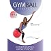Gym ball : d�butants