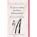 Clever Rabbit Has Three Hiding Places (Strategies for Success in Life) (Paperback)