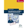 Gesch�ftsbriefe und E-Mails - Schnell und professionell: Moderne Korrespondenz leicht gemacht
