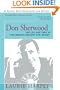Don Sherwood: The Life and Times of "The World's Greatest Disc Jockey"