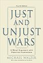 Just And Unjust Wars: A Moral Argument With Historical Illustrations