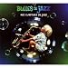 Bulles De Jazz : Mes Comptines En Jazz Bulles De Jazz : Mes Comptines En Jazz