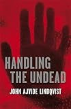 Handling the undead