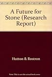 A future for stone in Scotland