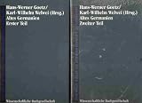 Altes Germanien /Die Germanen in der V&ouml;lkerwanderung: Altes Germanien, 2 Tle.: Bd a - Hans-Werner Goetz, Karl-Wilhelm Welwei