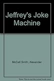 Jeffrey's joke machine