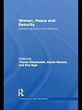 Women, peace, and security : translating policy into practice