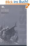 Batman: Hush - Neuausgabe: Batman: Hu...