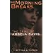 The Morning Breaks: The Trial of Angela Davis