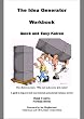 The Idea Generator: Quick and Easy Kaizen (Workbook)