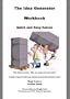 The Idea Generator: Quick and Easy Kaizen (Workbook)