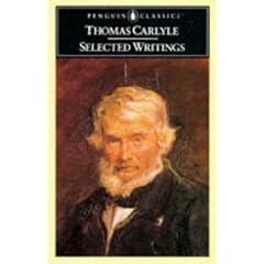 Carlyle: Selected Writings (Penguin Classics)