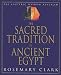 The Sacred Tradition in Ancient Egypt: The Esoteric Wisdom Revealed