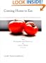 Coming Home to Eat: The Pleasures and Politics of Local Foods