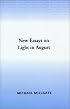 New Essays on Light in August (The American Novel)
